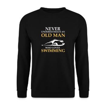 Never underestimate an old man. - Gift - Unisex Sweatshirt - black - Front - Alina (178cm) & Michal (187cm)