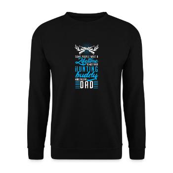 Daddy hunter - Unisex Sweatshirt - black - Front - Alina (178cm) & Michal (187cm)