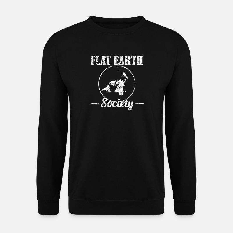 Flat Earth Society Die Erde ist eine Scheibe Flach - Unisex Pullover - Schwarz