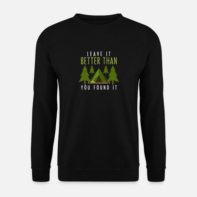 Camping conservation environmental protection gift - Unisex Sweatshirt - black