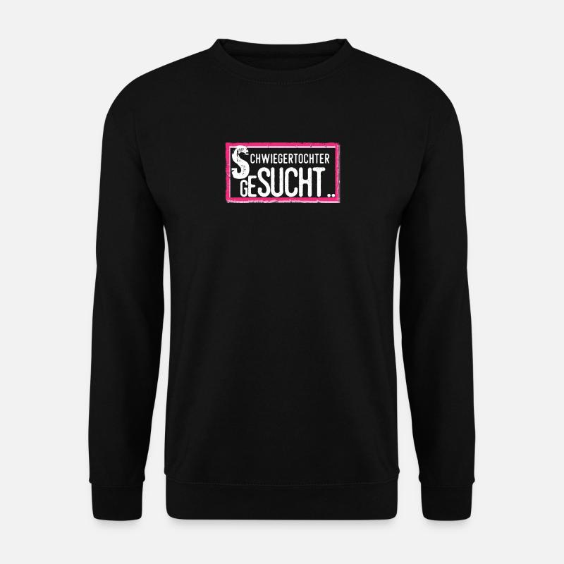 Schwiegertochter Heirat Frau Ehefrau Humor - Unisex Pullover - Schwarz