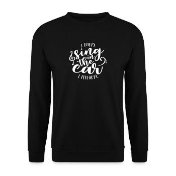 Singer singer singing band music singing gift - Unisex Sweatshirt - black - Front - Alina (178cm) & Michal (187cm)