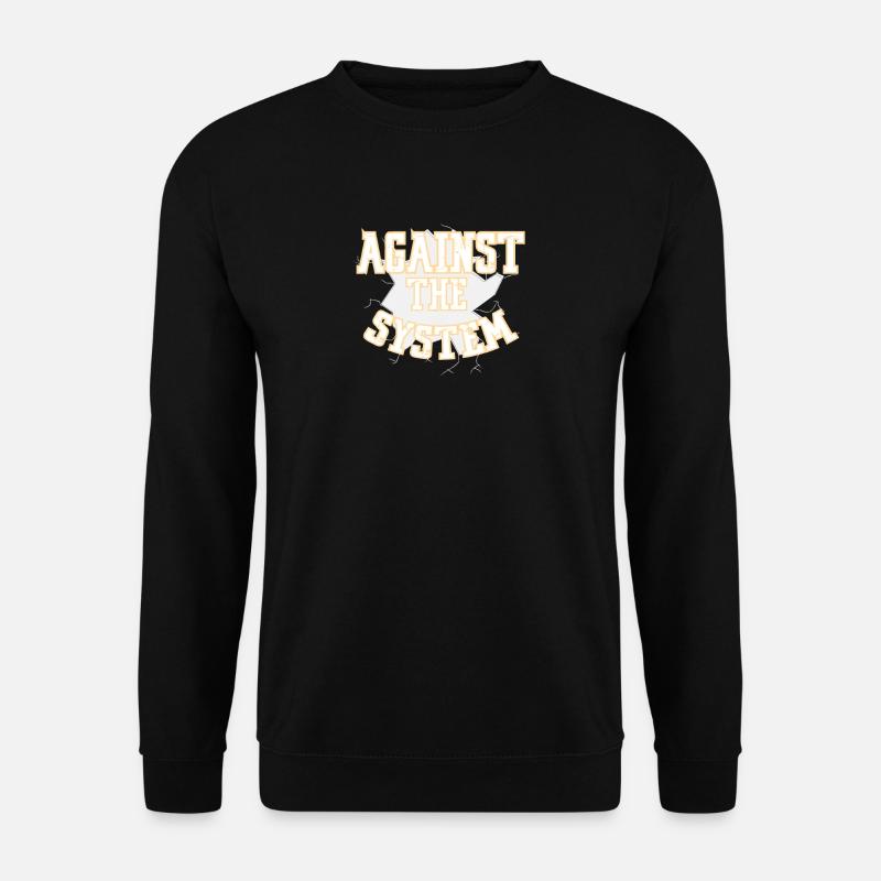 Démonstration de la révolution du système - Sweat-shirt Unisexe - noir