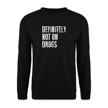 Definitely Not On Drugs - Unisex Sweatshirt - black - Front - Alina (178cm) & Michal (187cm)