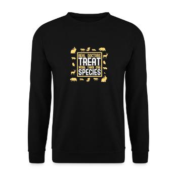 REAL DOCTORS TREAT MORE THAN ONE SPECIES - Unisex Sweatshirt - black - Front - Alina (178cm) & Michal (187cm)