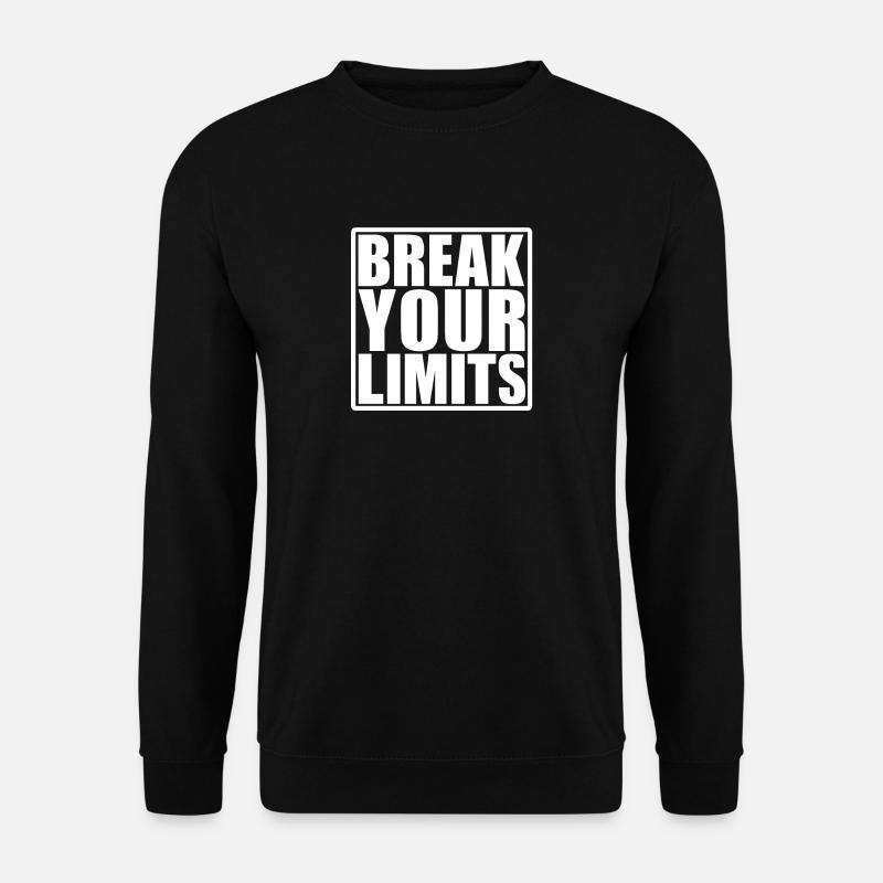 Break your Limits - Sweat-shirt Unisexe - noir