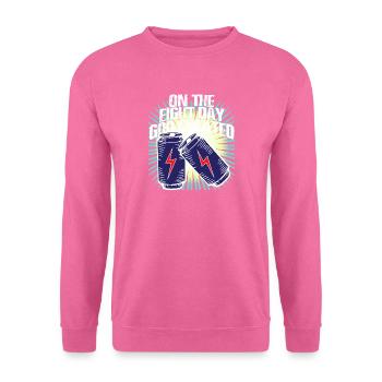 Au huitième jour, Dieu a créé une boisson énergétique - Sweat-shirt Unisexe - rose - Devant
