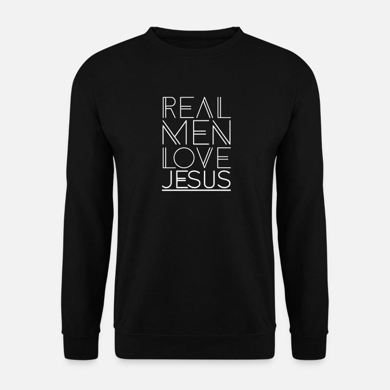 Real men love jesus christliches christen Geschenk - Unisex Pullover - Schwarz