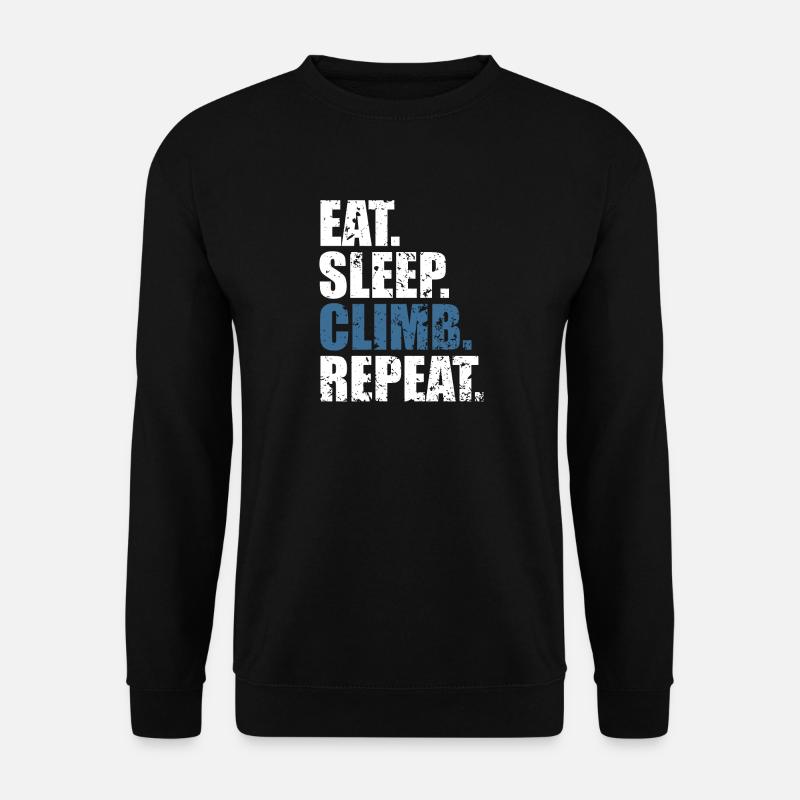 Eat sleep climb repeat besteigen - Unisex Pullover - Schwarz