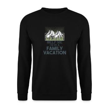 "Help Me I am on a Family Vacation" / Gift / Men - Unisex Pullover - Schwarz - Vorne - Alina (178cm) & Michal (187cm)