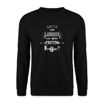 Gibt es ein Leben vor dem ersten Kaffee? Geschenke - Unisex Pullover - Schwarz - Vorne - Alina (178cm) & Michal (187cm)