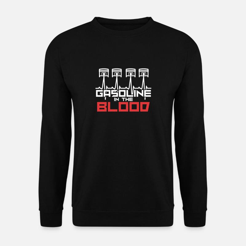 Gasoline in the blood - Unisex Pullover - Schwarz