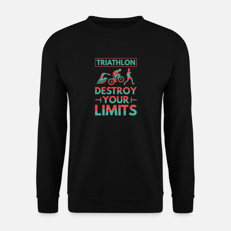 Triathlon - Destroy your Limits - Unisex Sweatshirt - black