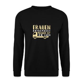 WOMEN TAKEN CARE OF MY IS 18M LONG - TRUCK MOTIV - Unisex Sweatshirt - black - Front - Alina (178cm) & Michal (187cm)