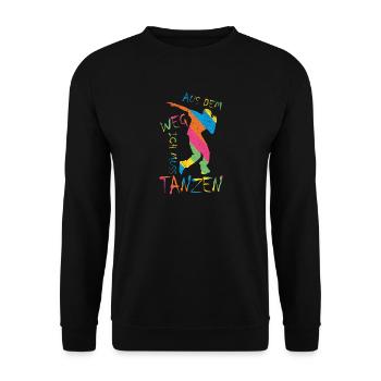 Out of the way I have to dance party dancers - Unisex Sweatshirt - black - Front - Alina (178cm) & Michal (187cm)