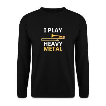 I Play Heavy Metal T-Shirt, Trombone Player - Unisex Sweatshirt - black - Front - Alina (178cm) & Michal (187cm)