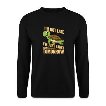Ich bin nicht spät Schildkröte Witz - Unisex Pullover - Schwarz - Vorne - Alina (178cm) & Michal (187cm)