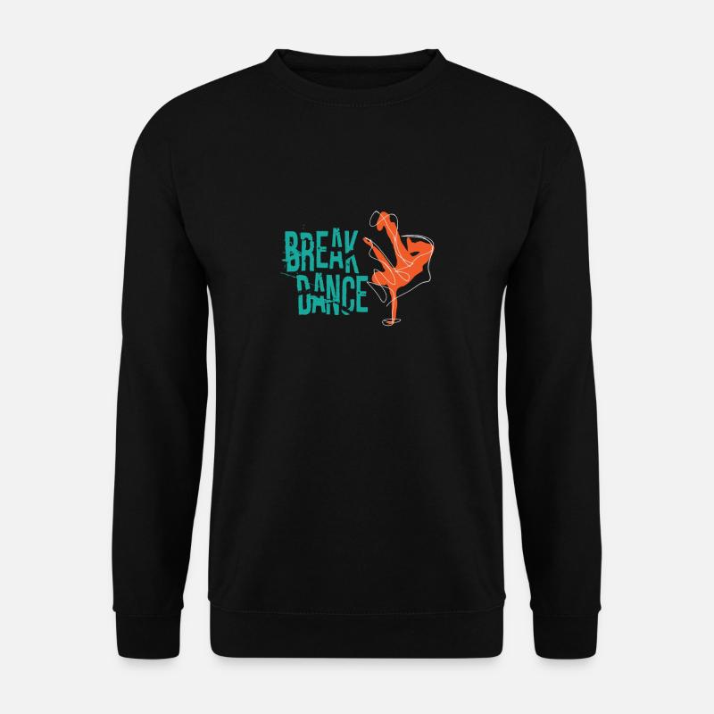 Breakdance - Unisex Pullover - Schwarz