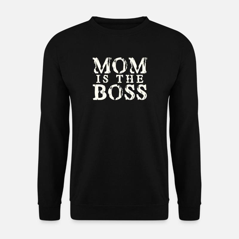 Maman est le patron - Sweat-shirt Unisexe - noir