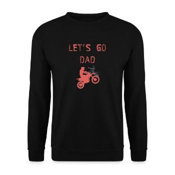 lets go dad - Unisex Pullover - Schwarz - Vorne - Alina (178cm) & Michal (187cm)