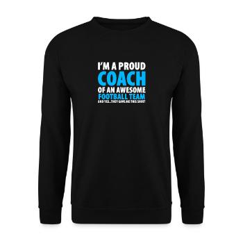 I'm A Proud Coach Of An Awesome Football Team - Unisex Sweatshirt - black - Front - Alina (178cm) & Michal (187cm)