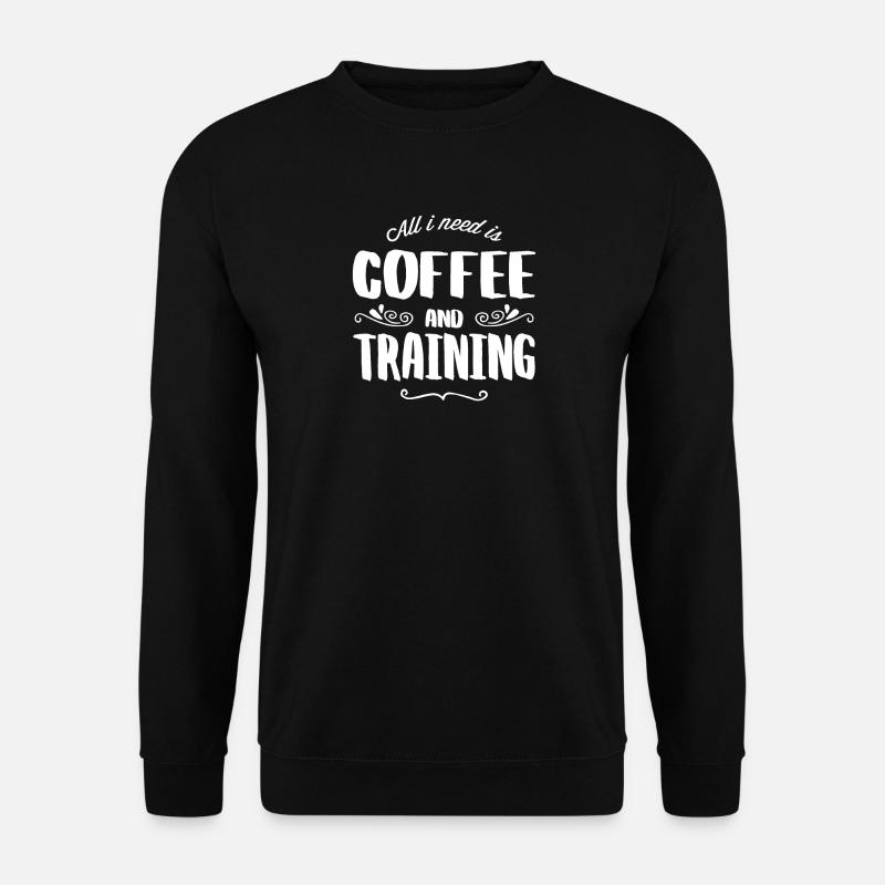 Training & Coffee - Unisex Pullover - Schwarz
