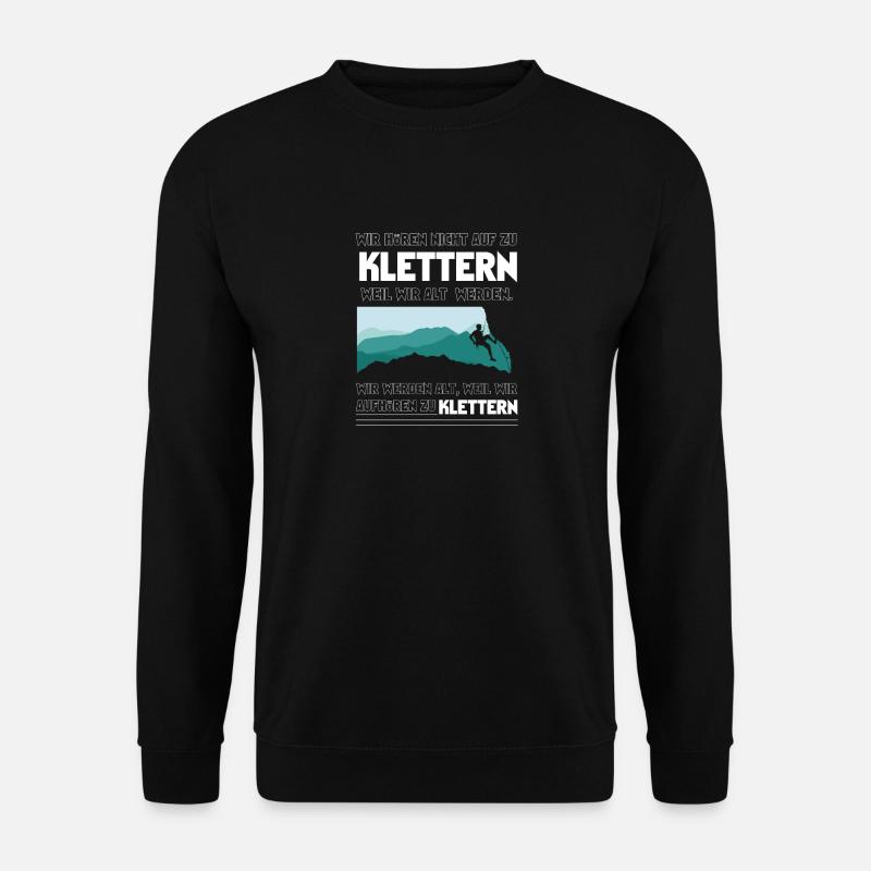 Klettern Montage lustig Geschenk - Unisex Pullover - Schwarz