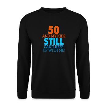 50 geburtstag lustiger spruch - Unisex Pullover - Schwarz - Vorne - Alina (178cm) & Michal (187cm)