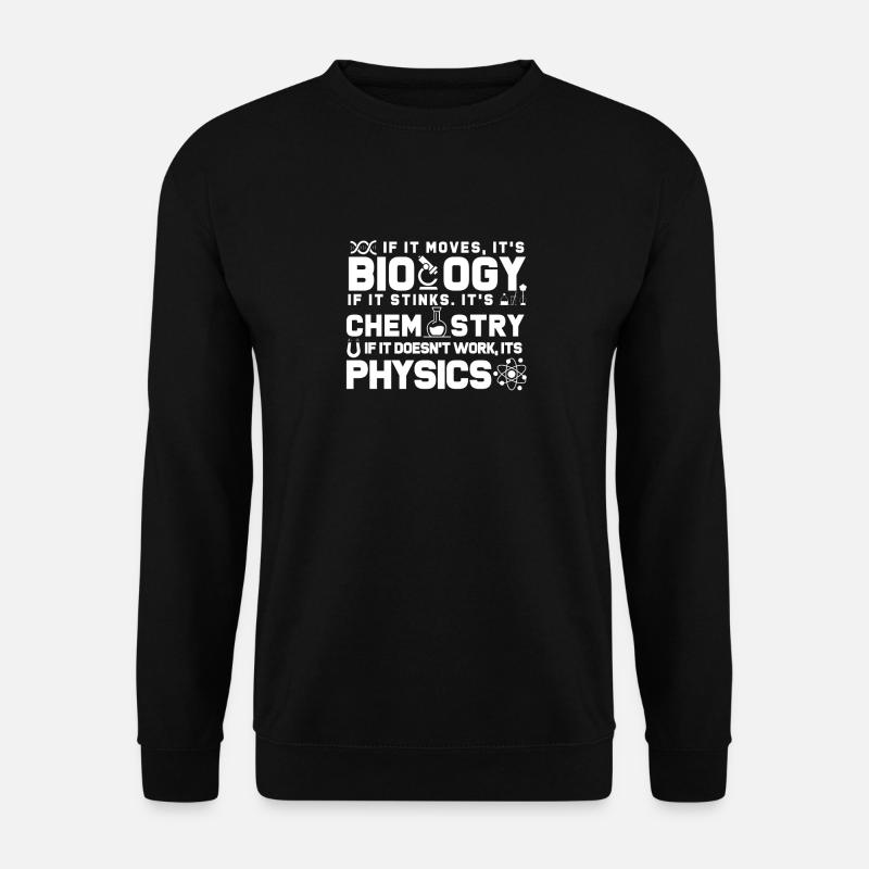 Science Shirt - Naturwissenschaften - Unisex Pullover - Schwarz