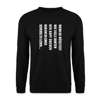 Schrift Kopf Idioten scheiss lesen Geschenk witzig - Unisex Pullover - Schwarz - Vorne - Alina (178cm) & Michal (187cm)