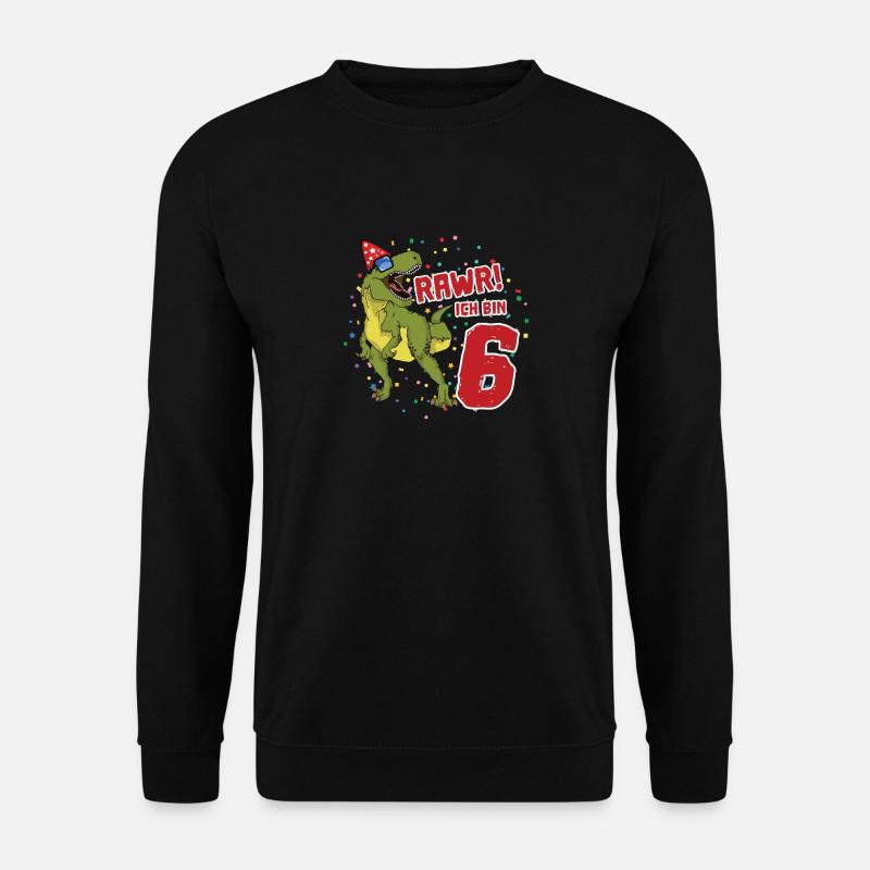 6. Geburtstag Dinosaurier Geburtstags Geschenk - Unisex Pullover - Schwarz