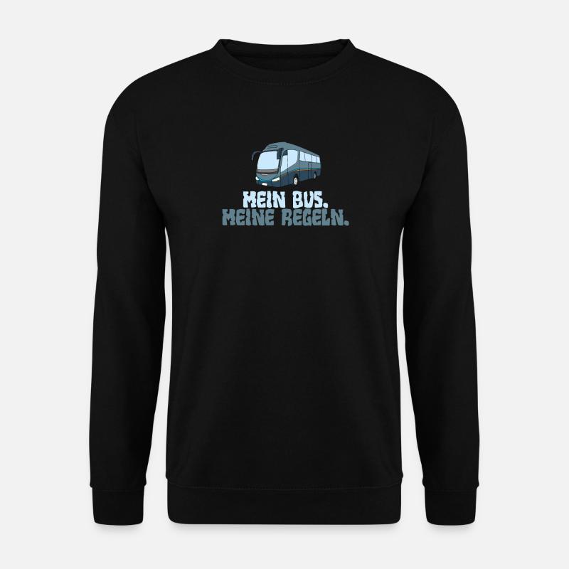 My bus. My rules. - Unisex Sweatshirt - black