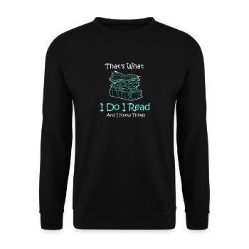 READING: I Read And I Know Things - Unisex Pullover - Schwarz - Vorne - Alina (178cm) & Michal (187cm)