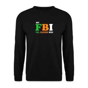 NOT FBI St Patrick's Day Funny Irish Green - Unisex Sweatshirt - black - Front - Alina (178cm) & Michal (187cm)