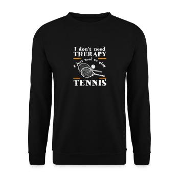 Better than a therapy is just tennis gift - Unisex Sweatshirt - black - Front - Alina (178cm) & Michal (187cm)