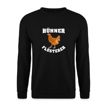 Hühner Flüsterer Huhn Henne Hahn - Unisex Pullover - Schwarz - Vorne - Alina (178cm) & Michal (187cm)