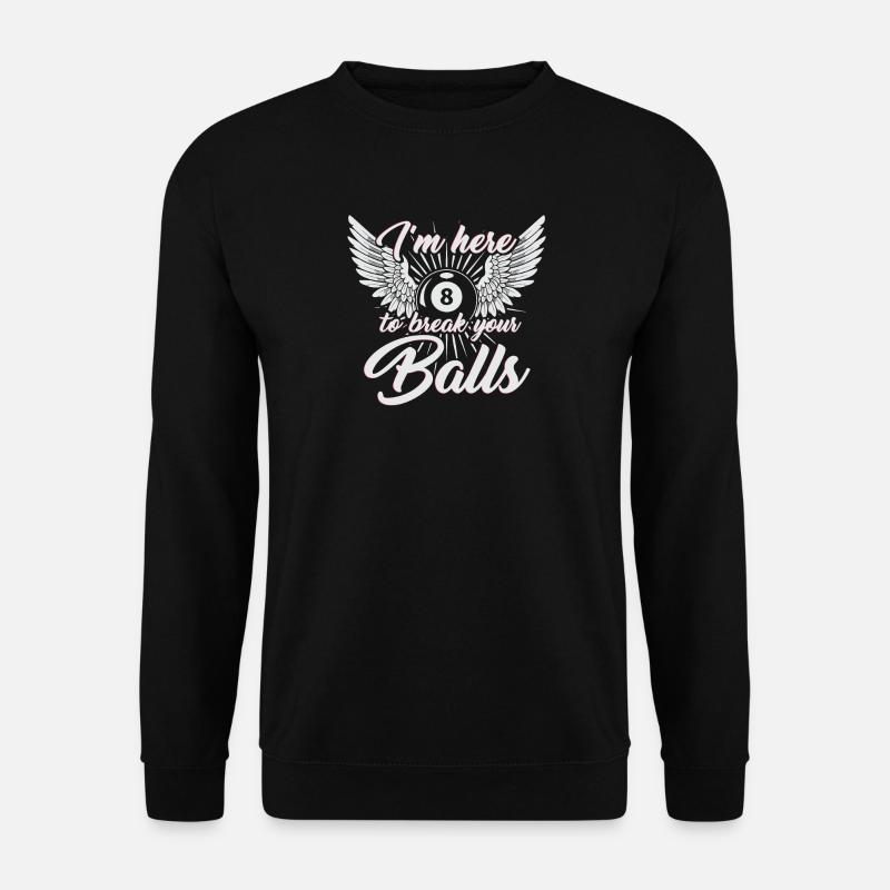 Billard Spieler Pool Geschenk - Unisex Pullover - Schwarz