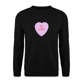 Be Wine Conversation Candy Heart for Galentines - Unisex Sweatshirt - black - Front - Alina (178cm) & Michal (187cm)