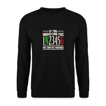 Motorcycle friends if you understand that. - Unisex Sweatshirt - black - Front - Alina (178cm) & Michal (187cm)