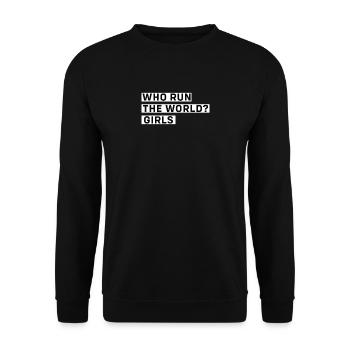who run the world girls Frauentag Feminismus - Unisex Pullover - Schwarz - Vorne - Alina (178cm) & Michal (187cm)