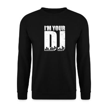 I'm Your DJ House Techno Trance Kopfhörer Musik - Unisex Pullover - Schwarz - Vorne - Alina (178cm) & Michal (187cm)