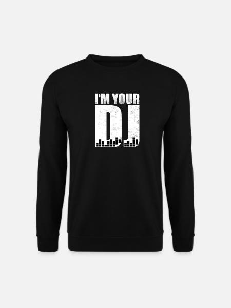 I'm Your DJ House Techno Trance Headphones Music - Unisex Sweatshirt - black