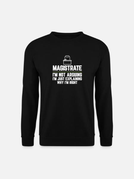 Magistrat Je ne discute pas, je ne fais qu’expliquer - Sweat-shirt Unisexe - noir