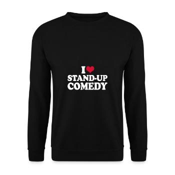 I Love Stand-Up Comedy - Unisex Sweatshirt - black - Front - Alina (178cm) & Michal (187cm)