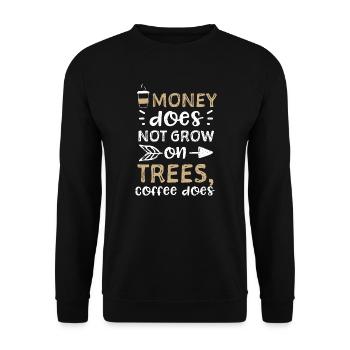 Money does not grow on trees, co... - Unisex Sweatshirt - black - Front - Alina (178cm) & Michal (187cm)