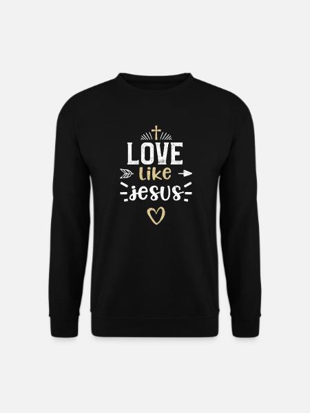 love like jesus - Jesus - Unisex Pullover - Schwarz