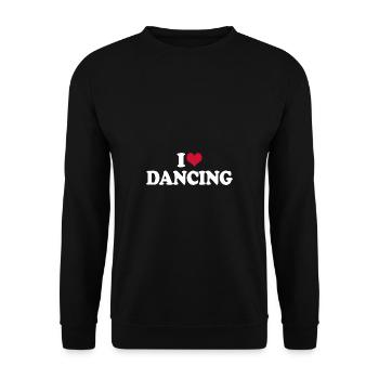 Dancer I Love Dancing Dance - Unisex Sweatshirt - black - Front - Alina (178cm) & Michal (187cm)
