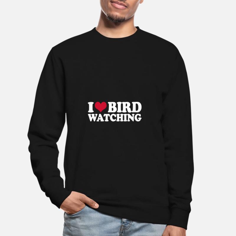 Ornithologue ornithologue d’observation des oiseaux J’adore observer les oiseaux Sweat-shirt Unisexe