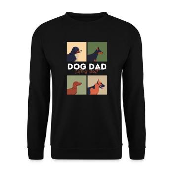 dog dad life is wuff - Unisex Pullover - Schwarz - Vorne - Alina (178cm) & Michal (187cm)