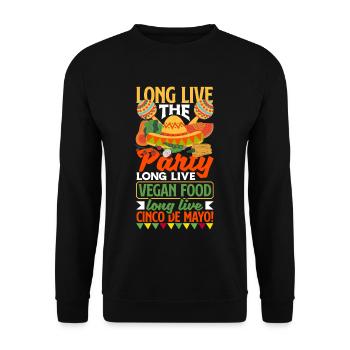 Long live vegan food long live Cinco de Mayo - Unisex Pullover - Schwarz - Vorne - Alina (178cm) & Michal (187cm)
